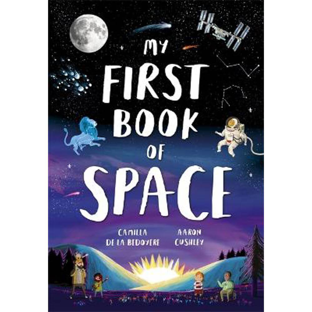 My First Book of Space (Paperback) - Camilla De La Bedoyere